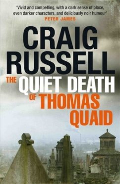 The Quiet Death of Thomas Quaid - Russell, Craig