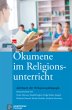 Ökumene im Religionsunterricht /... - Bild 1
