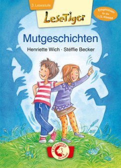 Mutgeschichten - Wich, Henriette