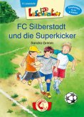 FC Silberstadt und die Superkicker