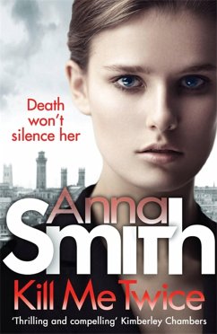 Kill Me Twice - Smith, Anna