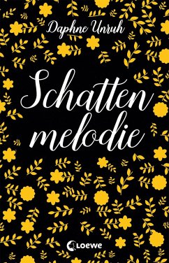 Schattenmelodie / Zauber der Elemente Bd.2 - Unruh, Daphne