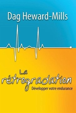 La rétrogradation - Heward-Mills, Dag