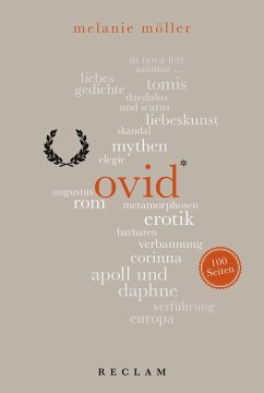 Ovid. 100 Seiten - Möller, Melanie