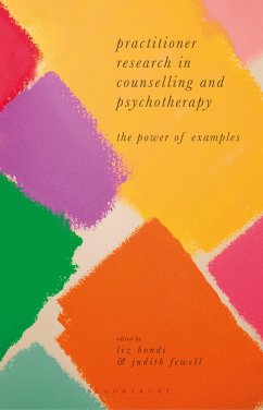 Practitioner Research in Counselling and Psychotherapy - Bondi, Liz;Fewell, Judith