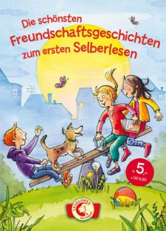 Cover Die schönsten Freundschaftsgeschichten zum ersten Selberlesen