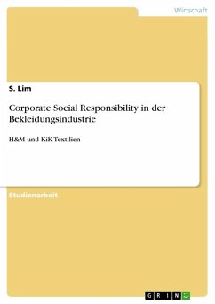 Corporate Social Responsibility in der Bekleidungsindustrie - Lim, S.