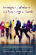 Immigrant Workers and Meanings of Work - Bild 1