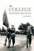The College: The Irish Military College, 1930-2000