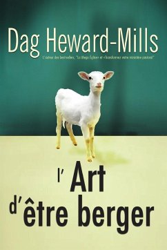 L'Art d'être berger - Heward-Mills, Dag