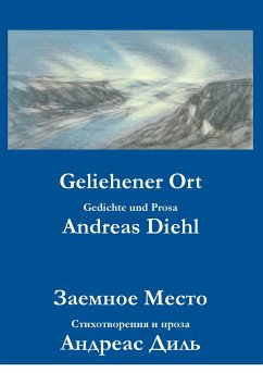 Geliehener Ort - Diehl, Andreas