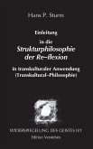 Widerspiegelung des Geistes II/1 - Einleitung in die Strukturphilosophie der Re-flexion in transkulturaler Anwendung (Transkultural¿Philosophie)