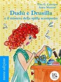 Dudù e Drusilla e il mistero della spilla scomparsa (eBook, ePUB)
