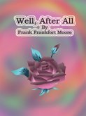 Well, After All (eBook, ePUB)