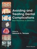 Avoiding and Treating Dental Complications (eBook, PDF)