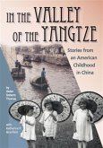 In the Valley of the Yangtze (eBook, ePUB) In the Valley of the Yangtze (eBook, ePUB)