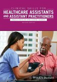 Clinical Skills for Healthcare Assistants and Assistant Practitioners (eBook, PDF) Clinical Skills for Healthcare Assistants and Assistant Practitioners (eBook, PDF)