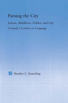 Parsing the City (eBook, ePUB) - Easterling, Heather