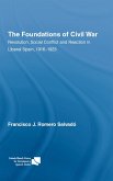 The Foundations of Civil War (eBook, ePUB)