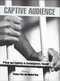 Captive Audience (eBook, ePUB)