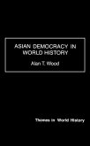Asian Democracy in World History (eBook, PDF)