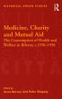 Medicine, Charity and Mutual Aid... - Bild 1