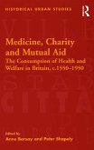 Medicine, Charity and Mutual Aid (eBook, PDF)