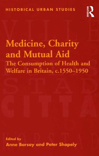 Medicine, Charity and Mutual Aid (eBook, PDF)
