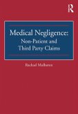 Medical Negligence: Non-Patient and Third Party Claims (eBook, PDF)
