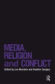 Media, Religion and Conflict (eBook, PDF)