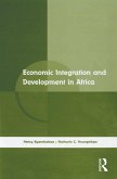 Economic Integration and Development in Africa (eBook, PDF)