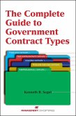 The Complete Guide to Government Contract Types (eBook, ePUB)