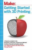 Getting Started with 3D Printing (eBook, ePUB)