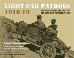 Light Car Patrols 1916-19 (eBook, PDF)