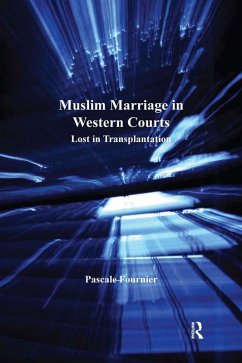 Muslim Marriage in Western Courts (eBook, PDF) - Fournier, Pascale