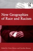 New Geographies of Race and Racism (eBook, ePUB)