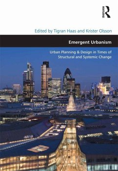 Emergent Urbanism (eBook, ePUB) - Haas, Tigran; Olsson, Krister