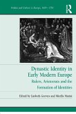 Dynastic Identity in Early Modern Europe (eBook, PDF)