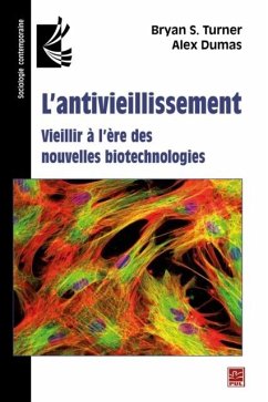 Cover L'antivieillissement : Vieillir a l'ere des nouvelles biotechnologies (eBook, PDF)