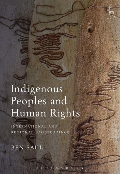 Indigenous Peoples and Human Rights (eBook, ePUB) - Saul, Ben