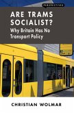 Are Trams Socialist? (eBook, ePUB)