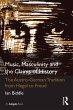 Music, Masculinity and the Claims of... - Bild 1
