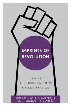 Imprints of Revolution (eBook, ePUB) Imprints of Revolution (eBook, ePUB)