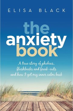 The Anxiety Book (eBook, ePUB) - Black, Elisa