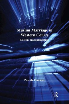 Muslim Marriage in Western Courts (eBook, ePUB) - Fournier, Pascale