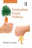 Embodied Food Politics (eBook, ePUB)
