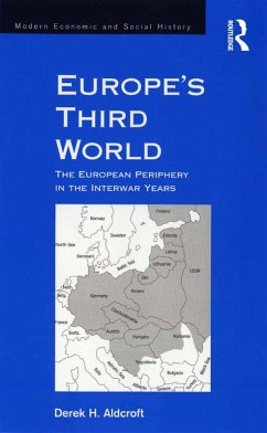 Europe's Third World (eBook, ePUB) - Aldcroft, Derek H.