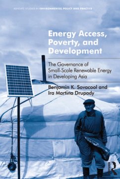 Energy Access, Poverty, and Development (eBook, PDF) - Sovacool, Benjamin K.; Drupady, Ira Martina