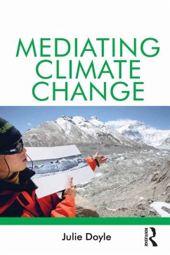 Mediating Climate Change (eBook, PDF) - Doyle, Julie