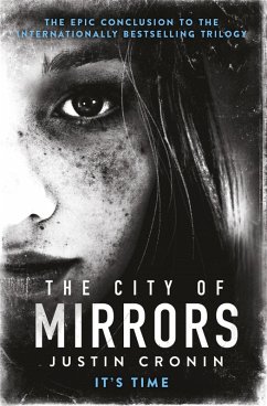 The City of Mirrors (eBook, ePUB) - Cronin, Justin